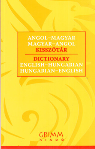 Kovcs Tams (szerkesztk) P.Mrkus Katalin - Angol-magyar  magyar-angol kissztr