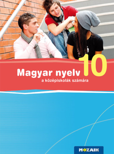 Frter Adrienne - Magyar Nyelv 10. a kzpiskolk szmra