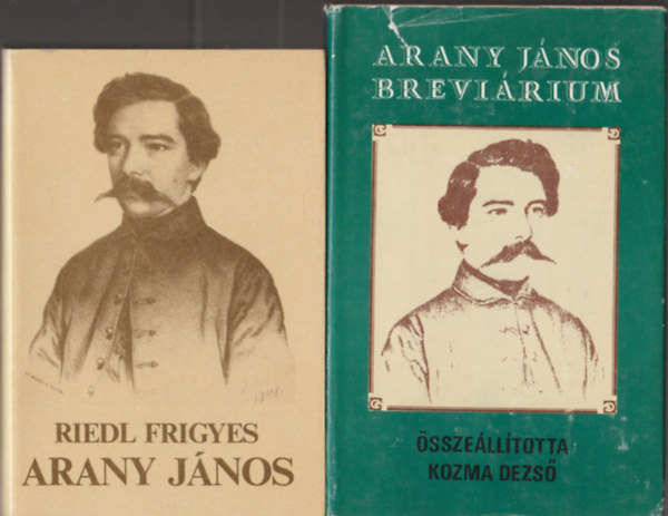 Kozma Dezs� (�ssze�ll�totta), Riedl Frigyes - Arany J�nos + Arany J�nos Brevi�rium