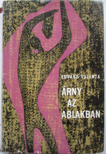Edvárd Valenta - Árny az ablakban