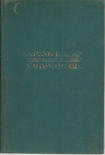 A Pesti Hirlap nagy naptára az 1929. közönséges évre