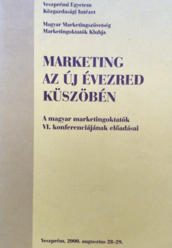 Dr. J�zsa L�szl� szerk. - Marketing az �j �vezred k�sz�b�n