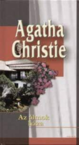 Agatha Christie - Az lmok Hza