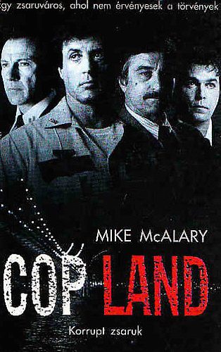 Mike McAlary - Cop Land