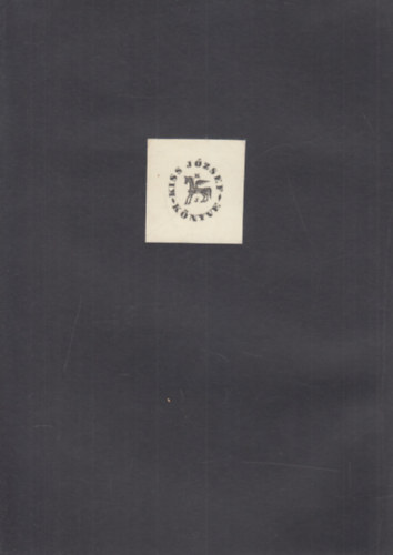 Ex Libris Kiss Jzsef klt (eredeti nyomat)