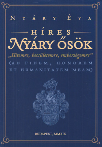 Nyry va - Hres Nyry sk ,,Hitemre, becsletemre, embersgemre..."