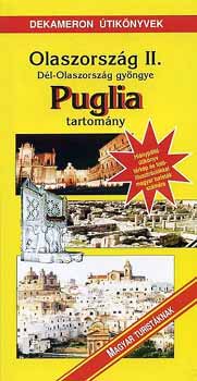 Nyerges Lszl - Olaszorszg II. - Puglia tartomny /Dekameron tiknyvek/