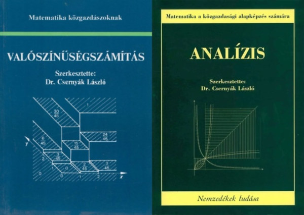 Dr. Csernyk Lszl (szerk.) - 2 db matematika tanknyv: Valsznsgszmts + Analzis