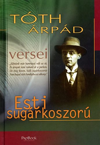 T�th �rp�d - Esti sug�rkoszor� - T�th �rp�d versei