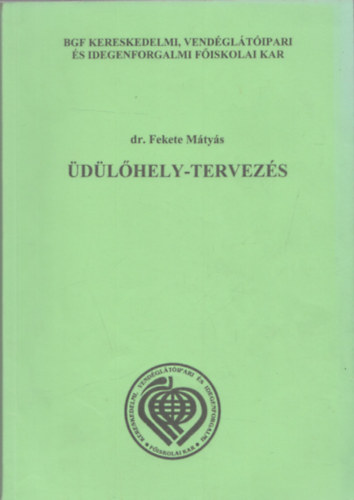 dr. Fekete M�ty�s - �d�l�hely-tervez�s