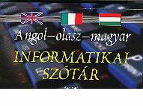 Alexandra Kiad - Angol-olasz-magyar informatikai sztr