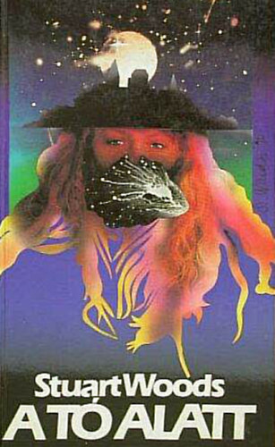 Stuart Woods - A tó alatt