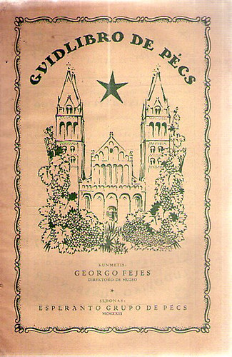 Georgo Fejes - Gvidlibro de P�cs