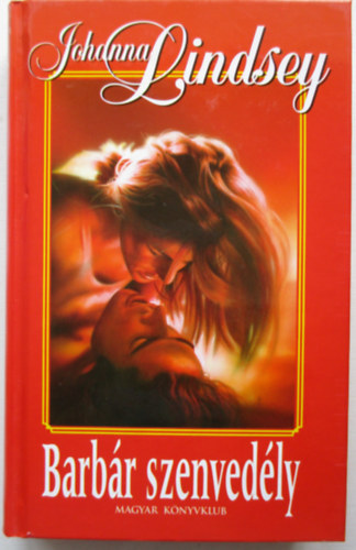 Johanna Lindsey - Barbr szenvedly