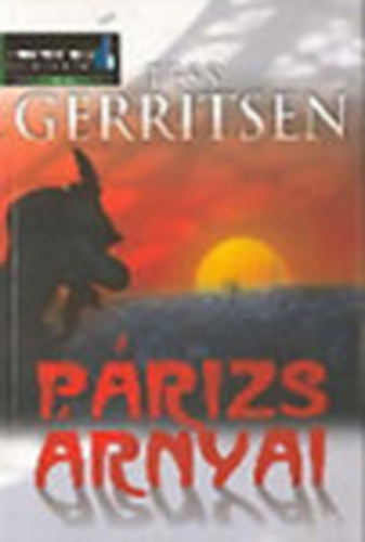 Tess Gerritsen - P�rizs �rnyai