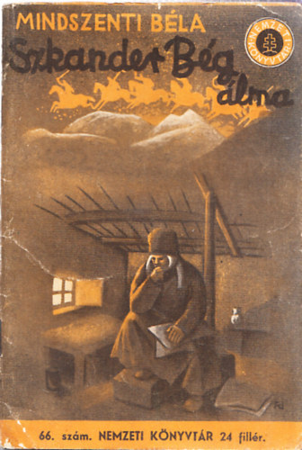 Mindszenti Bla - Szkander bg lma (Nemzeti Knyvtr, 66. szm)