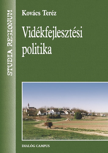 Kovcs Terz - Vidkfejlesztsi politika