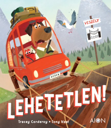 Corderoy, Tracey - Lehetetlen!