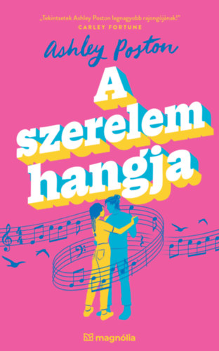 Ashley Poston - A szerelem hangja