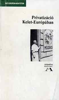 Privatizáció Kelet-Európában