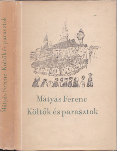 Mtys Ferenc - Kltk s parasztok (dediklt)