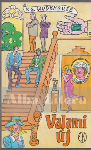 Pelham Grenville Wodehouse - Valami új