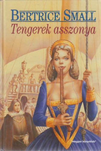 Beatrice Small - Tengerek asszonya