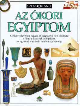 George Hart - Az ókori Egyiptom (Szemtanú)
