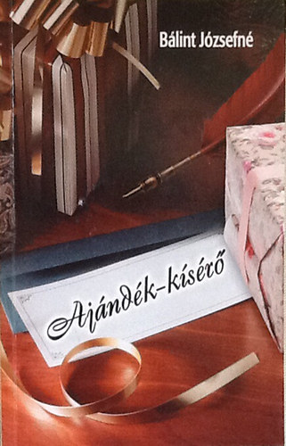 B�lint J�zsefn� - Aj�nd�k-k�s�r�