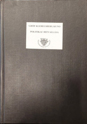 Grf Klebelsberg Kuno politikai hitvallsa