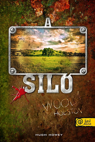 Hugh Howey - A Sil - Wool 1. - Holston