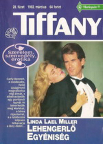 Linda Lael Miller - Tiffany 28. - Lehengerl egynisg