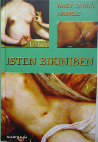 Nagy Band Andrs - Isten bikiniben