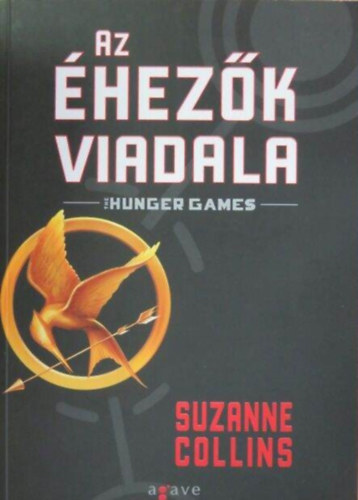 Suzanne Collins, Csurgó Csaba (szerk.), Totth Benedek (ford.), Székffy Tamás (lektor) - Az éhezők viadala - The Hunger Games