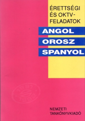 Bed va - rettsgi s oktv feladatok-angol, orosz, spanyol 1991/92