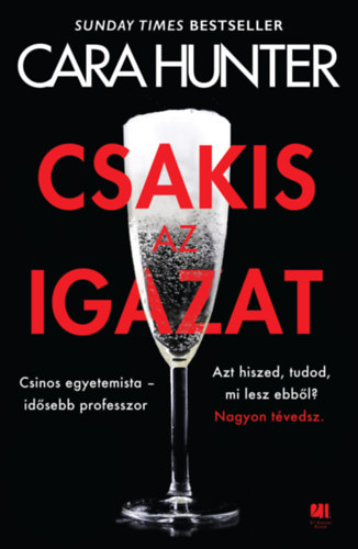 Cara Hunter - Csakis az igazat