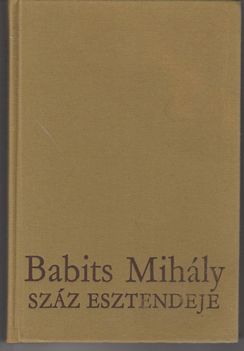 Pók Lajos szerk. - Babits Mihály száz esztendeje