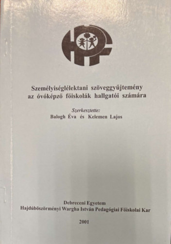 Balogh va, Kelemen Lajos - Szemlyisgllektani szveggyjtemny az vkpz fiskolk hallgati szmra