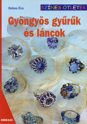 Dobos va - Gyngys gyrk s lncok (sznes tletek)