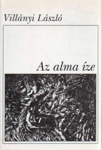 Vill�nyi L�szl� - Az alma �ze