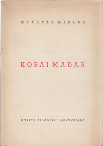 Gyrfs Mikls - Korai madr - DEDIKLT