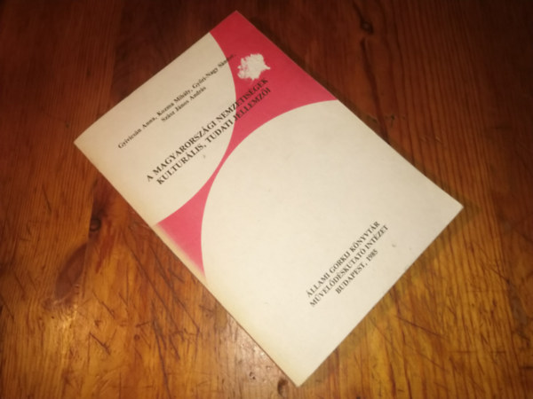 Tbb szerz - A magyarorszgi nemzetisgek kulturlis,tudati jellemzi