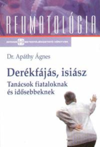 Dr. Apáthy Ágnes - Derékfájás, isiász