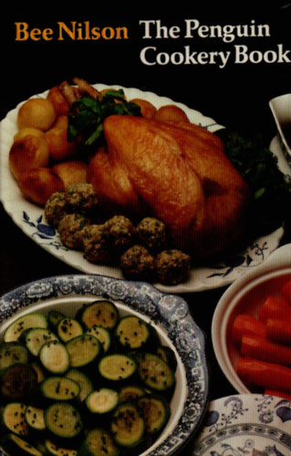 Nilson  Bee - The Penguin Cookery Book. Over 850 basic recipes.