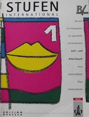 Anne Vorderwlbecke, Klaus Vorderwlbecke - Stufen International 1. - Lehr- und Arbeitsbuch + Handbuch fr den Unterricht
