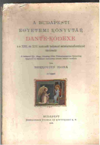 BErkovits Ilona - A Budapesti Egyetemi knyvtr Dante-Kdexe