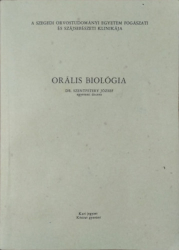 Dr. Szentptervry Jzsef - Orlis biolgia