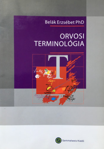 Bel�k Erzs�bet - Orvosi terminol�gia