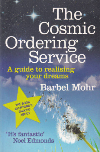 Barbel Mohr - The Cosmic Ordering Service