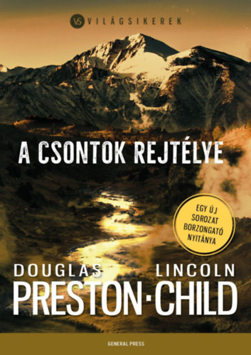Douglas Preston, Lincoln Child - A csontok rejtlye